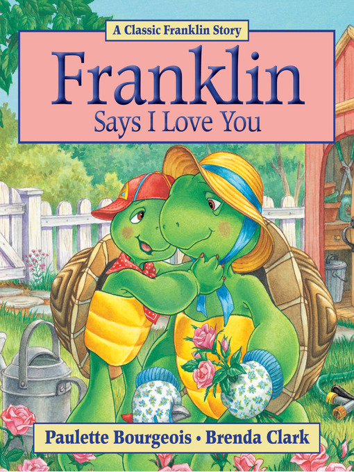 Cover image for Franklin Says I Love You